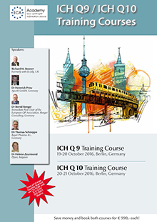 ICH Q9 and ICH Q10 Training Courses Save up to EUR 600,- and book both courses simultaneously!