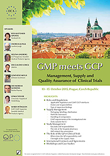 GMP meets GCP - Management, Supply and Quality Assurance of  Clinical Trials
