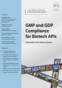 GMP and GDP Compliance for Biotech APIs - A Pre-conference session to the 17th APIC/CEFIC European Conference